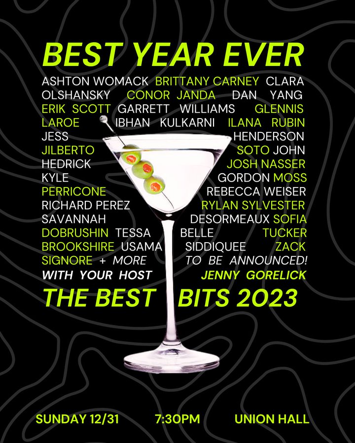 SUN 12/31: BEST YEAR EVER! Celebrate the end of 2023 with <a href="/JennyGorelick/">Jenny</a> and 20 of NYC's best comedians as they present their BEST BITS of 2023!

Feat. @ClaraOlshansky <a href="/realDANYANG/">dan the rock yang</a> <a href="/badboygargar/">Garrett Williams, BFA</a> <a href="/doublelagaan/">Ibhan</a> <a href="/theglennisshow/">glennis ❤️‍🔥</a> + MORE!

Last Tickets Left!
🎟️: tinyurl.com/3m669a2k