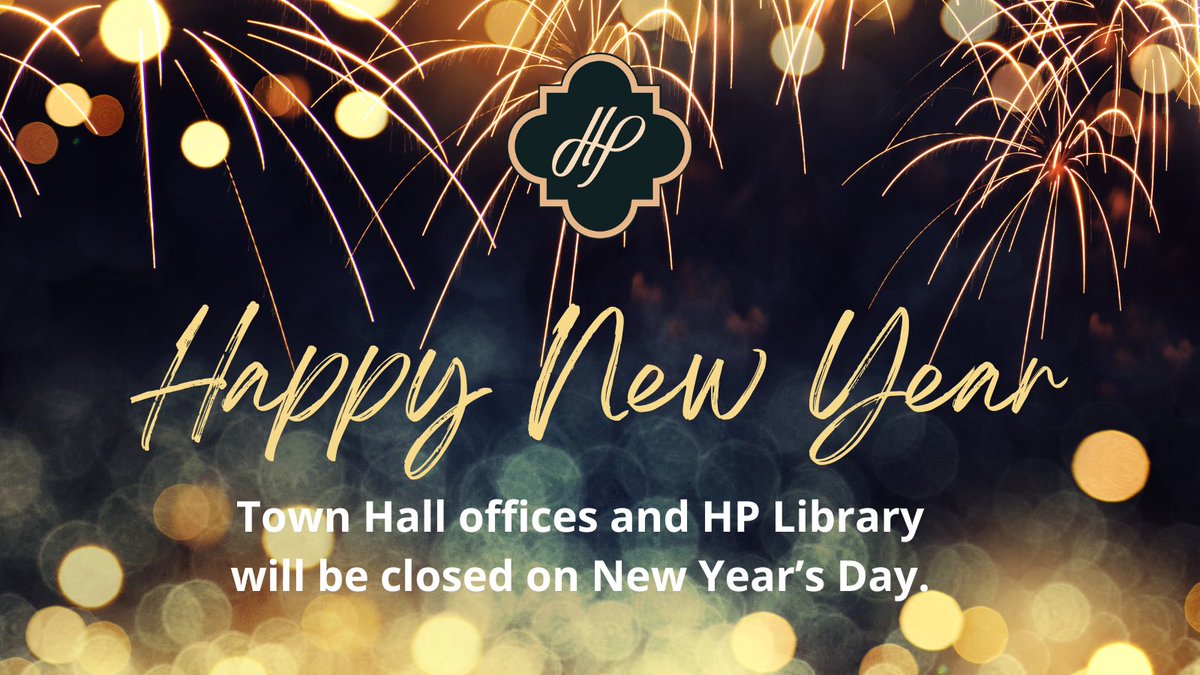 The HP Town Hall offices and Library are closed for New Year's Day. @HPDPS_TX will still be in service to assist residents and visitors. For non-emergency assistance, please call 214-521-5000. We wish everyone a safe and happy 2024!