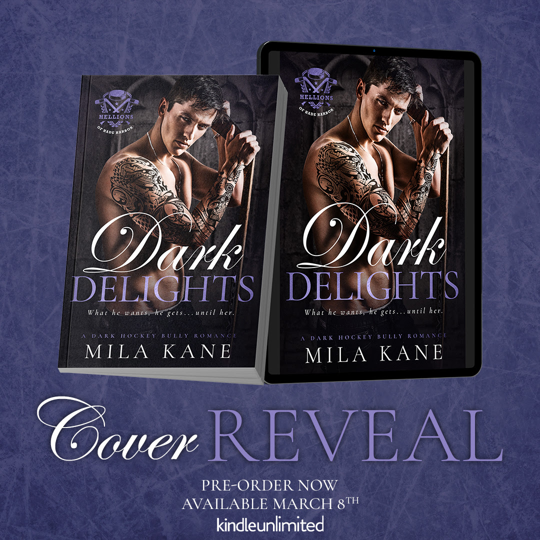 🏒Author Mila Kane has revealed the cover for Dark Delights, releasing March 8, 2024!

🏒Preorder on Amazon!
mybook.to/DarkDelights

#CoverReveal #milakane #hellionsofhadeharbor #DarkRomance #SportsRomance #RomanticSuspense #BrothersBestFriend #BullyRomance