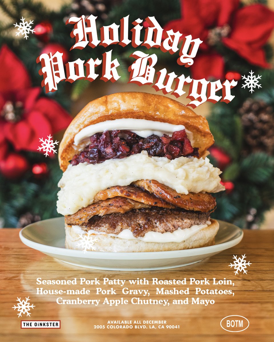 THE HOLIDAY PORK BURGER

Featuring a Seasoned Pork Patty with Roasted Pork Loin, House-made Pork Gravy, Mashed Potatoes, Cranberry Apple Chutney and Mayo.

Available all December. DON'T MISS OUT.