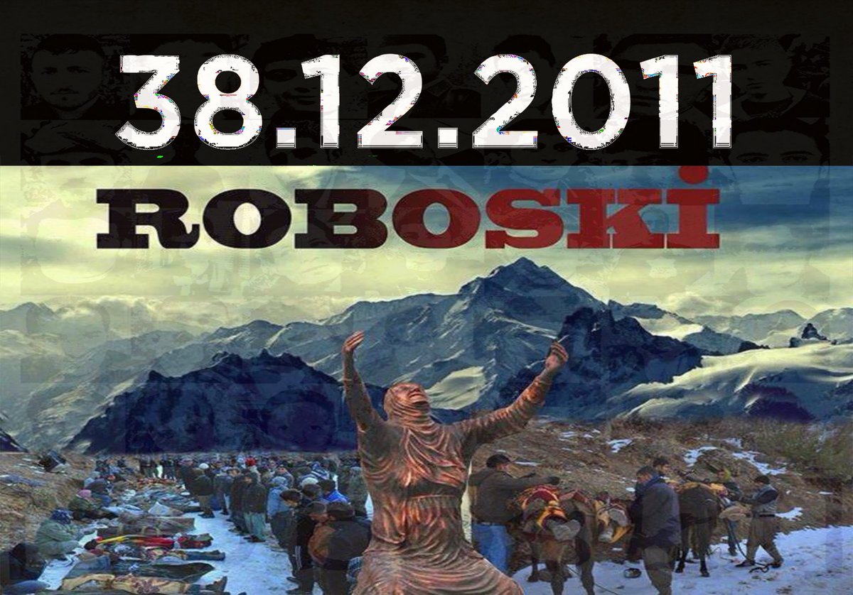 MiravaRoj's tweet photo. di şeva sar û tarî de di xwînê de man 38 rêwiyên ji bo hêviya nanê siberojê...  📷
#Qilaban #RoboskiKatliami  #Roboski  #uludere https://t.co/w2MGYy9HNZ