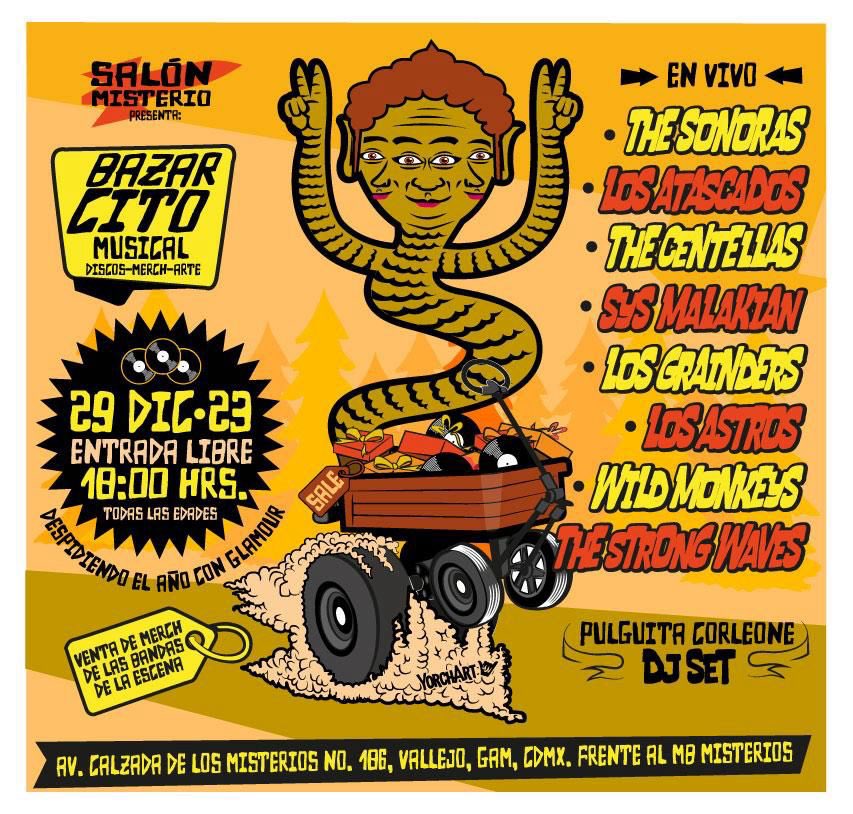 the_sonoras's tweet photo. ¡BAZARCITO MUSICAL Discos-Merch-Arte!

29 de dic 2023 en el 📍 “Salón Misterio” desde las 18:00 hrs 

@LosAtascados + #LosGrainders + @los_astrosurf + @TheCentellas + @sysmalakian + #WildMonkeys + #StrongWaves + Dj Set @PULGUITACORLEON 

Arte: Yorcha Art 🤙🏼 https://t.co/XSUjlQDPCZ