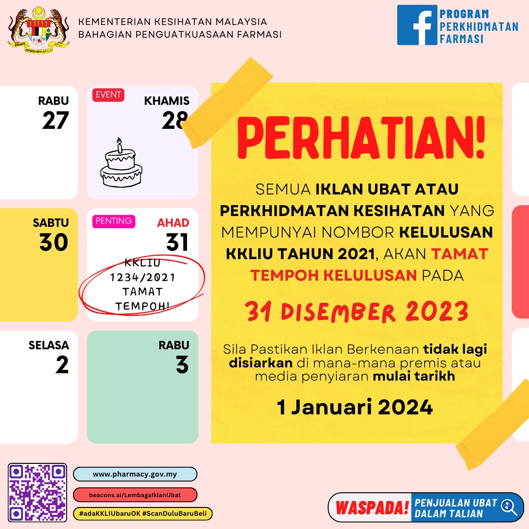 kkm_sdbb's tweet photo. INGAT! 4 Hari saja lagi !
Semua iklan ubat dan iklan perkhidmatan kesihatan yang diluluskan oleh Lembaga Iklan Ubat (LIU) pada tahun 2021 akan tamat tempoh dan tidak lagi boleh disiarkan selepas 1 Januari 2024. https://t.co/AlaAK7tUWI