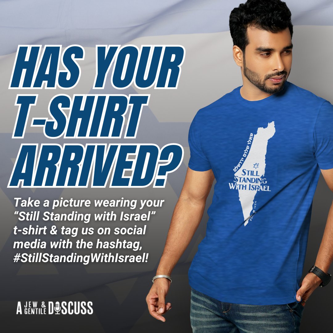 If you ordered your Still Standing with Israel t-shirt, it should be arriving in your mailbox any day! ​

Show your solidarity with Israel by taking a picture while wearing your t-shirt, then posting it & tagging us. Don't forget to use the hashtag, #StillStandingWithIsrael!