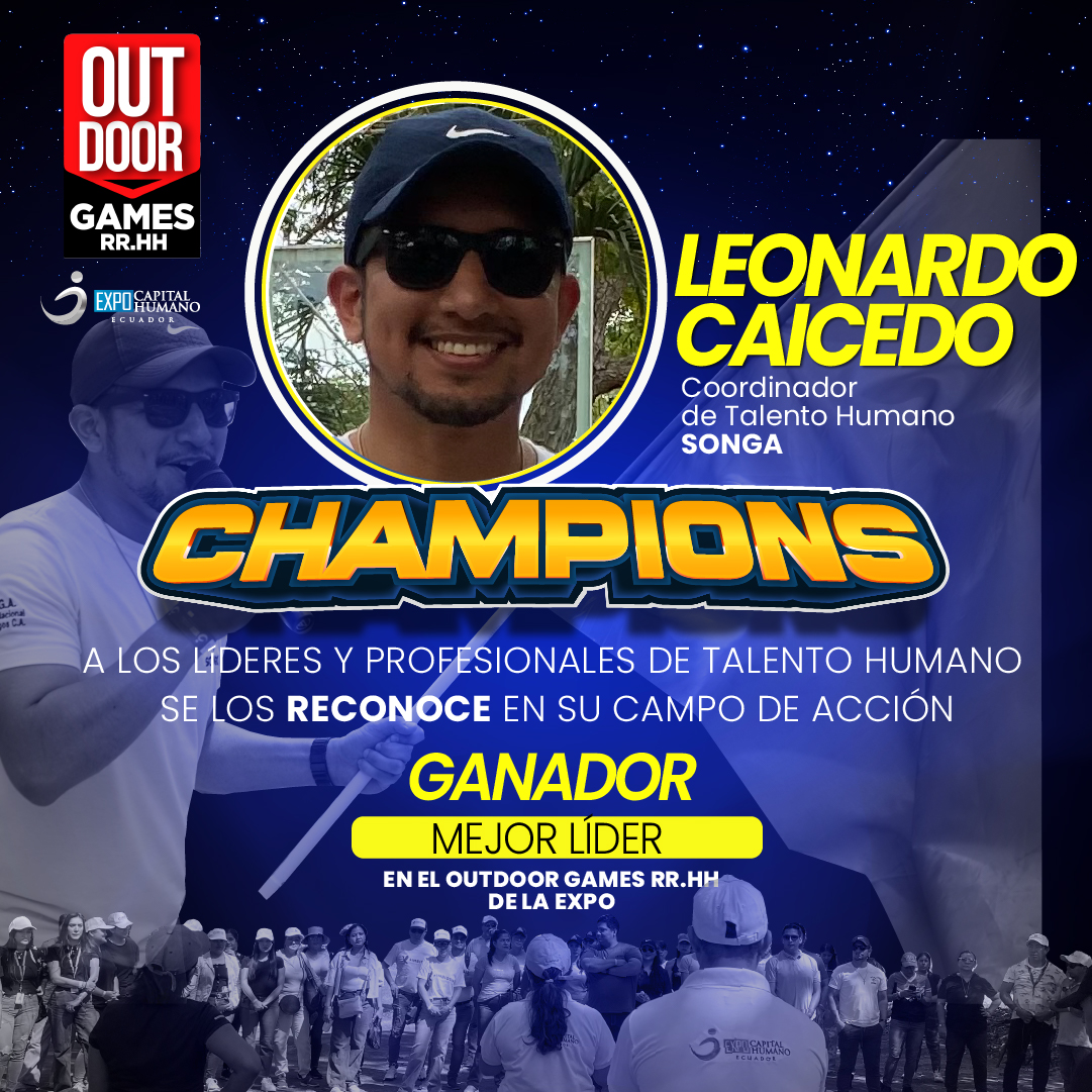 ¡¡🅲🅷🅰🅼🅿🅸🅾🅽🆂!!
𝑨 𝑳𝑶𝑺 𝑳𝑰́𝑫𝑬𝑹𝑬𝑺 𝐃𝐄 #𝐑𝐑𝐇𝐇 𝑺𝑬 𝑳𝑶𝑺 𝑹𝑬𝑪𝑶𝑵𝑶𝑪𝑬 𝐄𝐍 𝐒𝐔 𝐂𝐀𝐌𝐏𝐎 𝐃𝐄 𝐀𝐂𝐂𝐈𝐎́𝐍
@leonardocaicedomata Coordinador de Talento Humano de #SONGA 𝐆𝐚𝐧𝐚𝐝𝐨𝐫 al mejor líder de grupo en el #outdoorgamesrrhh de la #EXPO

#RRHH #Gye