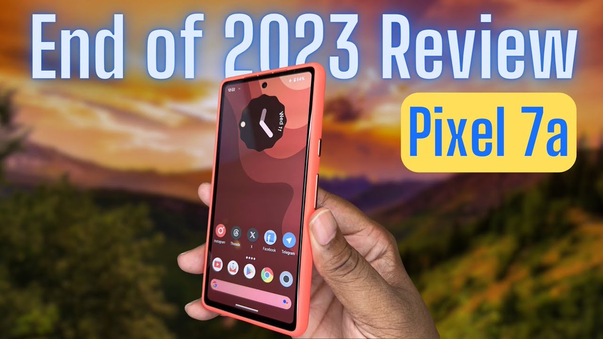 BG_TechLife's tweet photo. Google Pixel 7a End of 2023 Review | Watch This Before You Buy Any Android Phone! @GooglePixel_US #TeamPixel #Pixel7a #Android 

#Rewtweet Appreciated 

https://t.co/7Dl2S4LwLN https://t.co/JNhxzxRXk6