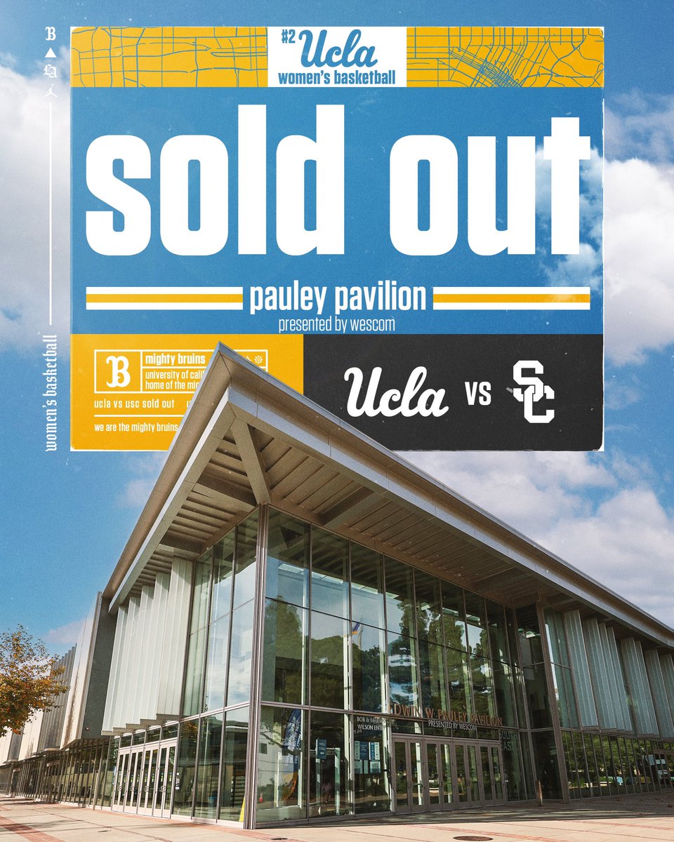 UCLAWBB's tweet photo. Saturday’s game against USC is officially 𝗦𝗢𝗟𝗗 𝗢𝗨𝗧!

The rivalry game is set to tip off at 5 p.m. inside Pauley Pavilion presented by Wescom.

#GoBruins https://t.co/SkCua5xHWQ