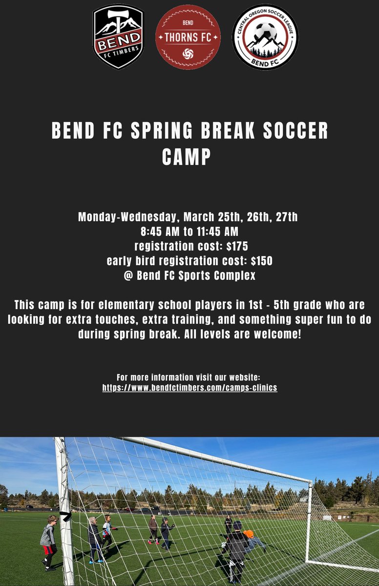 BendFCTimbers's tweet photo. BEND FC SPRING BREAK CAMP IS LIVE!

Early bird cost is $150.

Link to registration: https://t.co/1rrpGeiWyM

Please reach out with any questions to our Camp Director alli.carrillo@bendfctimbers.com. https://t.co/hMMv3GlcH6