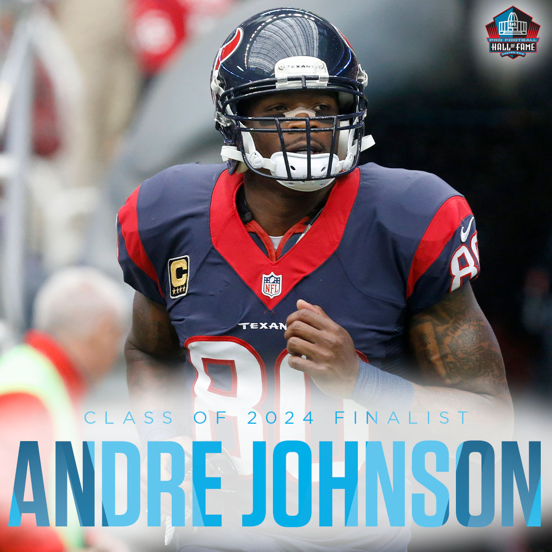 Pro Football Hall of Fame (@profootballhof) on Twitter photo He has a chance to be the first player representing the <a href="/HoustonTexans/">Houston Texans</a> in the Pro Football Hall of Fame.
Andre Johnson is a Finalist for the Class of 2024. He has a chance to be the first player representing the <a href="/HoustonTexans/">Houston Texans</a> in the Pro Football Hall of Fame.
Andre Johnson is a Finalist for the Class of 2024.