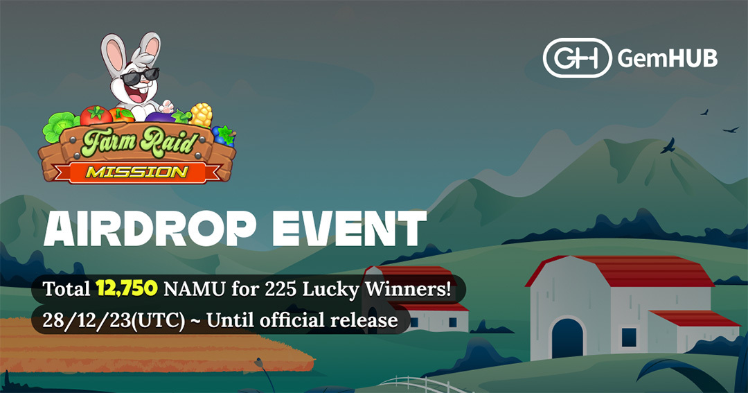 🥕🐇 Farm Raid : Mission - Airdrop Event is now OPEN 🥕🐇

Pre-register &amp; Join #Airdrop Event ❗

➡ Join here: bit.ly/farmraid-missi…

🎁 30 NAMU for 200 winners   
🏆 6,750 NAMU Prize pool for Top 25 rankers

📆 2023.12.28 ~ official release

#GHUB #NAMU #FarmRaidMission