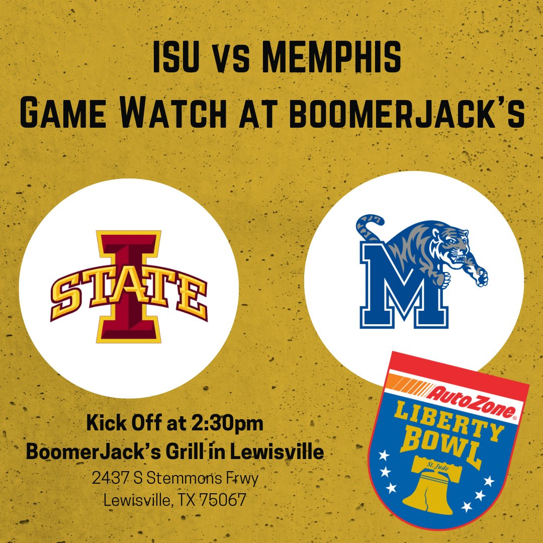 Have you taken Friday afternoon off yet? ISU takes on Memphis at 2:30pm at the Liberty Bowl! Join us at BoomerJack’s in Lewisville.