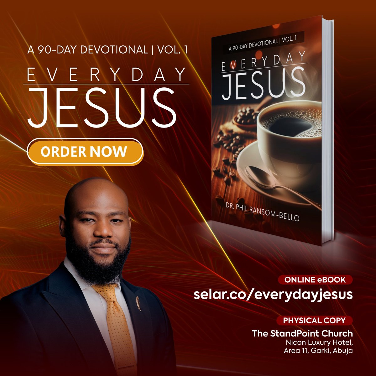DrPhilBello's tweet photo. #EverydayJesus our 90-Day Devotional is now available.
This devotional is a practical guide designed to arm you with the Christ mind.
---
Online eBook available on https://t.co/6DIPiLq6h1
Physical copies available @StandPointAbj
Blessings! https://t.co/AVrYo6vBl5