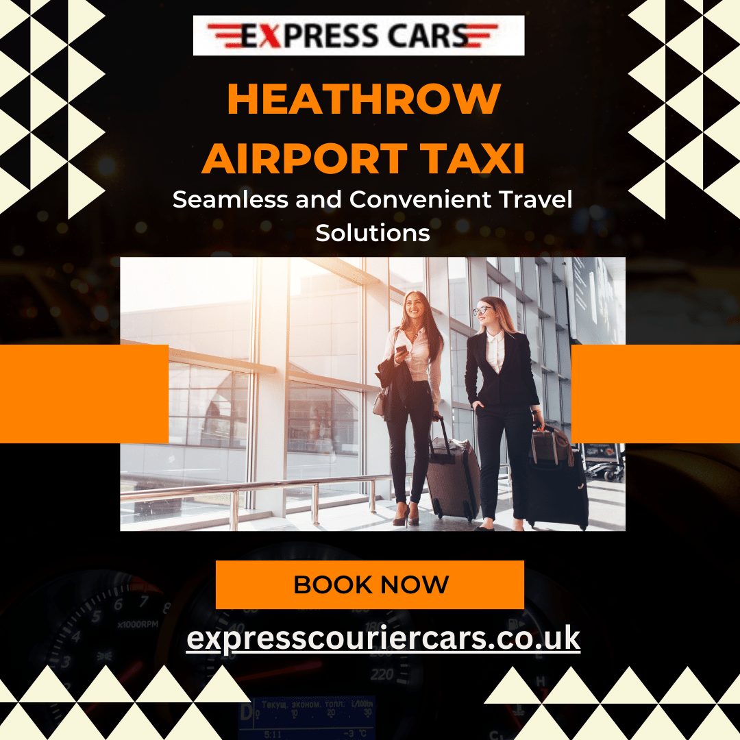 Heathrow Airport Taxis Seamless and Convenient Travel Solutions

Book Now: expresscouriercars.co.uk
Call Now: 020 8686 2777

#HeathrowTaxi#AirportTransportation#ReliableJourneys#HeathrowJourneys#SafeTravel
