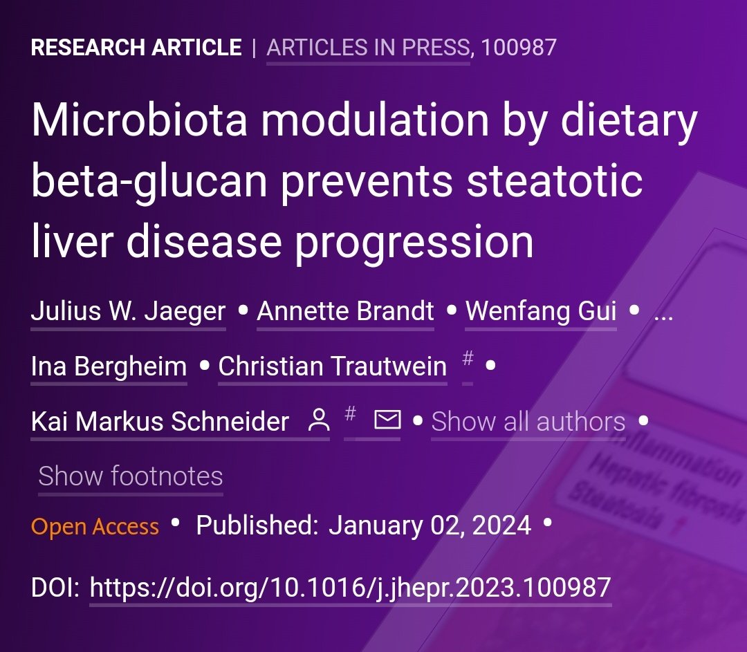 🟪NEW Article in press❕ Microbiota modulation by dietary beta-glucan prevents steatotic liver disease progression 🔓#OpenAccess at 👉 jhep-reports.eu/article/S2589-… #LiverTwitter @KM_Schneider1