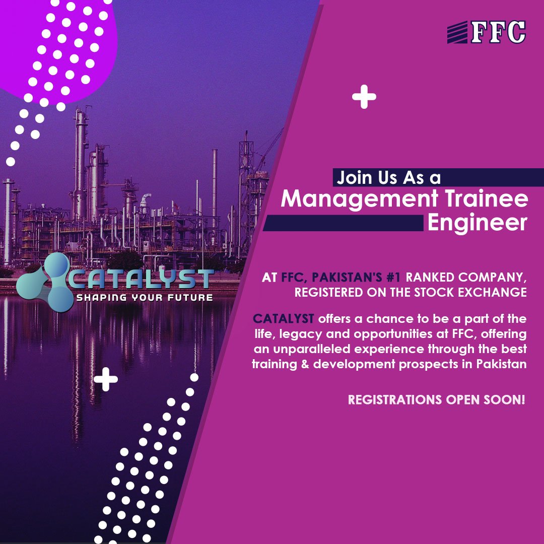 FFCL1978's tweet photo. #FFC #Catalyst #ManagementTraineeEngineersProgram2024 #WeAreRecruiting #ShapingYourFuture #RegistrationsOpeningSoon #ComeJoinUs

#NUST #GIKI #UET #UETLahore #UETPeshawar #UETTaxila #PIEAS #NED #NFC #NFCMultan #PU https://t.co/DUCYo70qAj