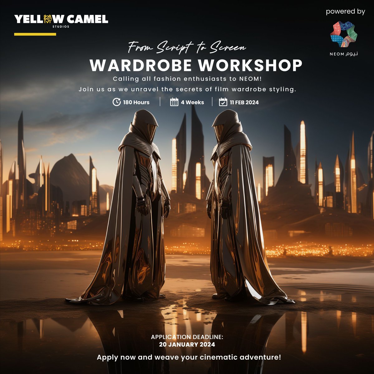 Dive into the Art of Wardrobe Design with NEOM and Yellow Camel Studios.

Transform your passion into skill with practical workshops led by industry experts. Your journey to mastery begins here!

Registeration link:
yellow-camel.com/wardrobe-desig…
.
#NEOM #YellowCamelStudios #workshop