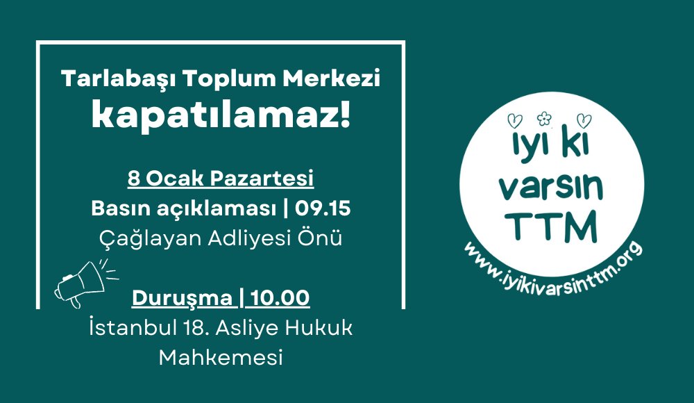 📢Tarlabaşı Toplum Merkezi kapatma davası 8 Ocak’ta devam edecek

Herkesi 8 Ocak Pazartesi saat 9.15’te Çağlayan Adliyesi önünde basın açıklamasına, 10’da ise 18. Asliye Hukuk Mahkemesi’nde duruşmaya davet ediyoruz

iyikivarsinttm.org/tarlabasi-topl…