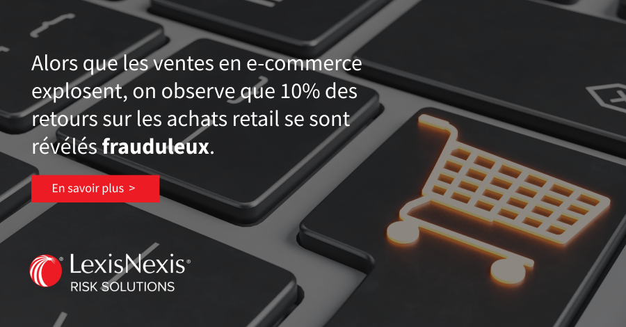 Pour obtenir des remboursements, les fraudeurs s’organisent et affinent leurs méthodes. Au point de générer des pertes majeures pour les e-commerçants.  Je travaille pour LexisNexis Risk Solutions bit.ly/3S60UMG