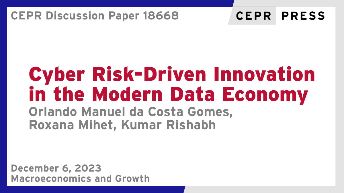 cepr_org's tweet photo. New CEPR Discussion Paper - DP18668
Cyber Risk-Driven Innovation in the Modern Data Economy
Orlando Manuel da Costa Gomes #ISCAL, Roxana Mihet @EconBitsStrings @SFI_CH @heclausanne @unil, Kumar Rishabh @K_RishEcon @unil @UniBasel_en
https://t.co/G1VJWPUkIY
#CEPR_MG https://t.co/pfTJLlshvP