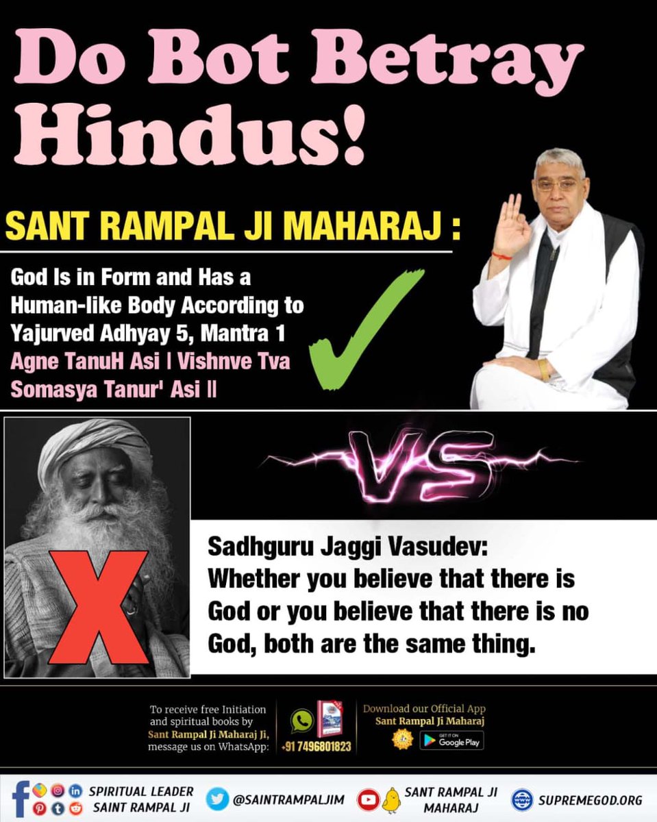 bareliya_sunil's tweet photo. #HinduBhai_Dhokhe_Mein
 Knowledge from so-called saints like @SadhguruJV is absolutely baseless. 

True Spiritual Knowledge is what’s inside all our holy scriptures — and only Great Sant Rampal Ji Maharaj Ji is sharing authentic knowledge from our own holy scriptures. https://t.co/5dRt7kY0Gg
