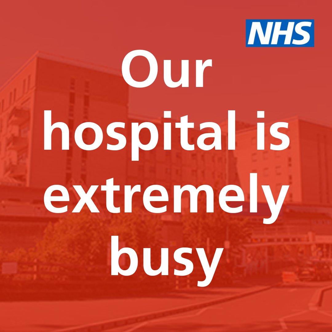 Our Emergency Department is currently very  busy.

If you do not have an emergency or life-threatening condition, you will be redirected to other healthcare services.

You may also be advised to use local pharmacies or to contact your GP. Please use these services where possible.