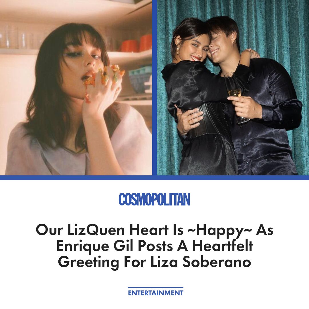 cosmo_ph's tweet photo. #EnriqueGil's birthday message to #LizaSoberano is surely a gift for all #LizQuen fans! 😍

READ: https://t.co/4QCE1SdNBa https://t.co/MZkxos6eme