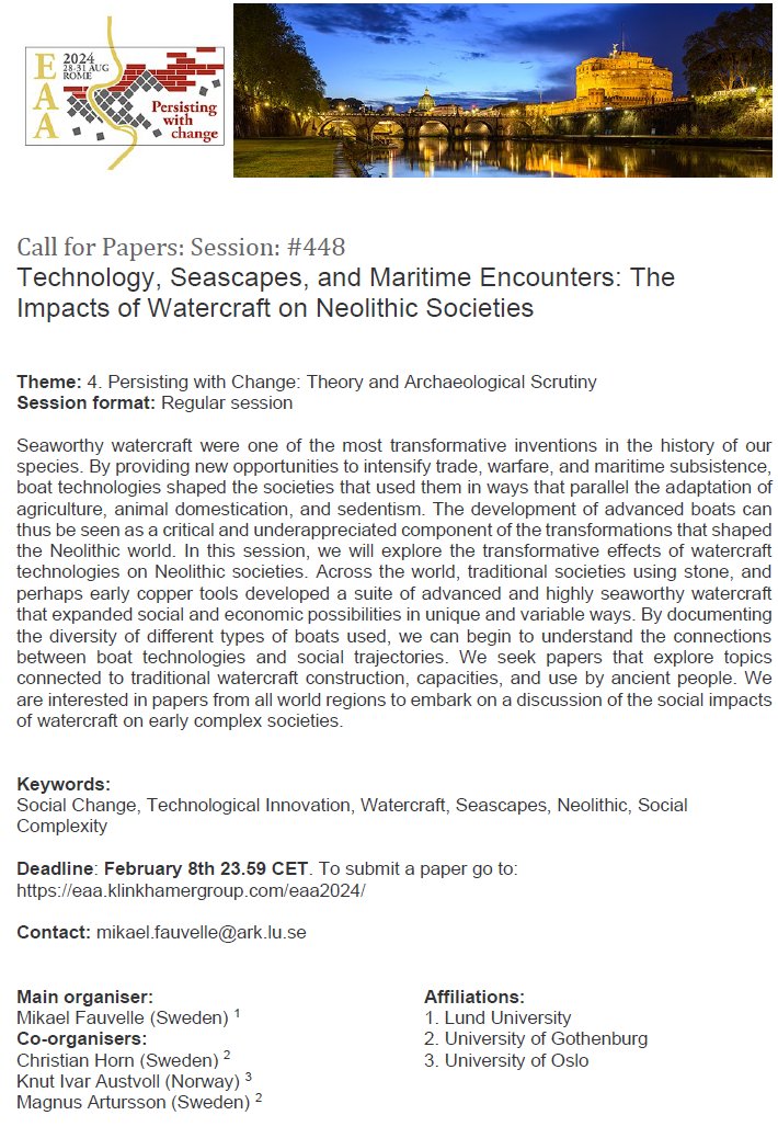 Call for papers at this year's EAA!
I am co-organising a session about the transformative effects of watercraft technologies in the Neolithic. We welcome papers from all world region that discuss watercraft of early complex societies.