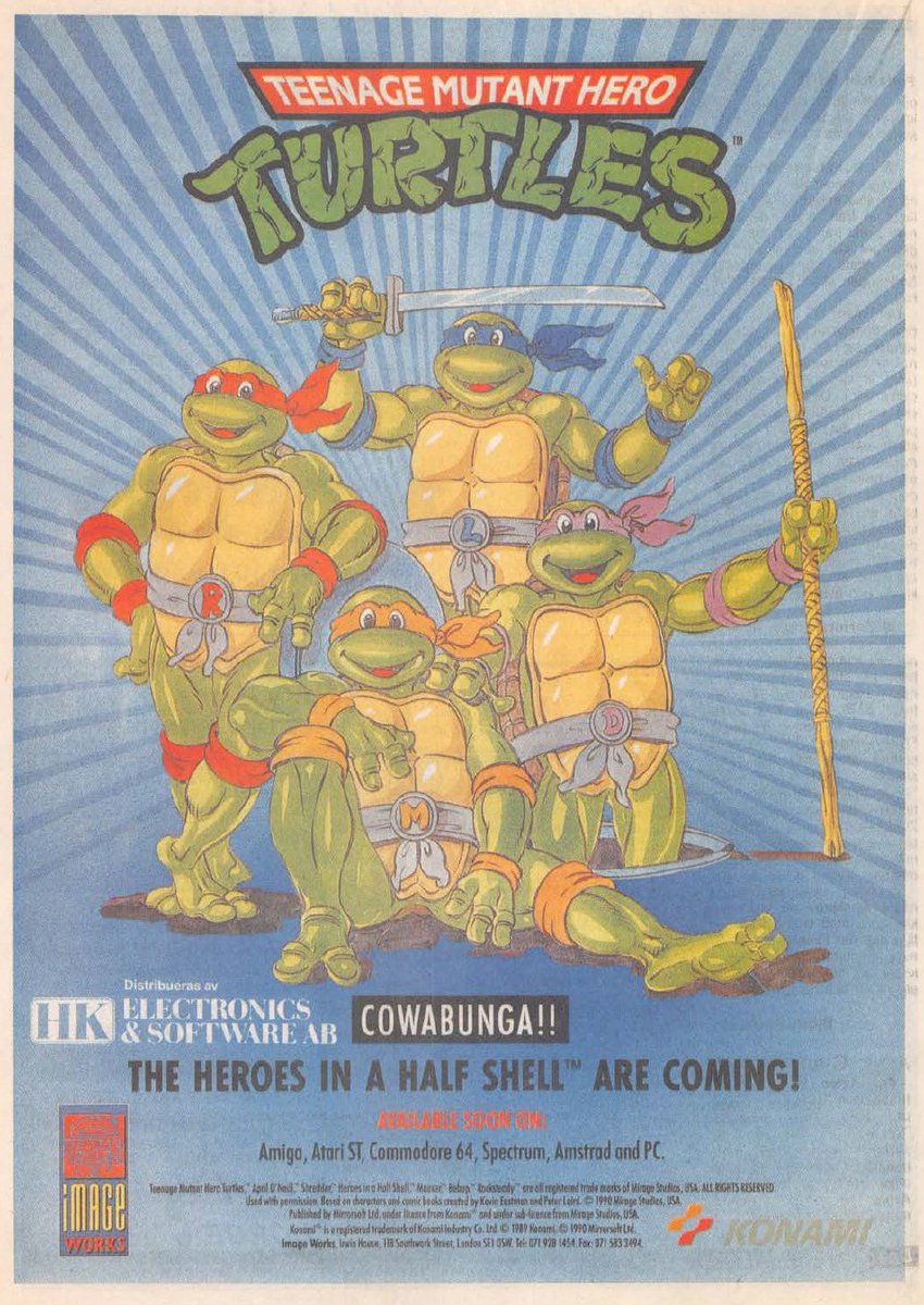 TakodanTweets's tweet image. 1990 Swedish advert for the game 'Teenage Mutant Hero Turtles' by #ImageWorks on #Amiga #AtariST #Commodre64 #ZXSpectrum #Amstrad and #PC. Notice how the series was called "Hero" instead of "Ninja" in Europe due to the violent implications the word ninja had.
