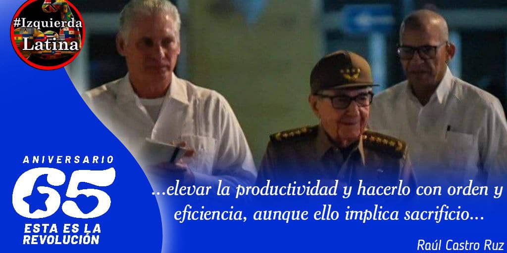 .,." Ni  agresiones externas, ni los golpes de la naturaleza, ni nuestros propios errores han impedido que lleguemos a este 65 aniversario "...
#RaúlCastroRuz
#EstaEsLaRevolución