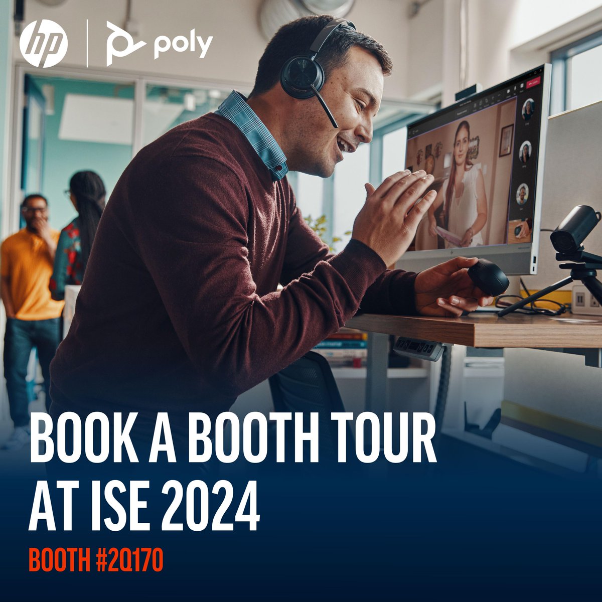 PolyCompanyNWE's tweet image. Want to get an in depth look at our #HybridWork solutions and learn about the future of HP Poly? Book a #BoothTour with us at #ISE2024! 

Slots are now open, book your time today. 👉 bit.ly/3vcfHfG