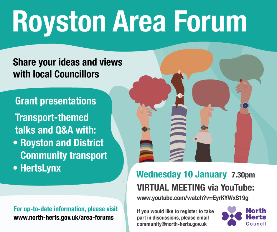 Royston Area Forum takes place Wednesday 10 January! Share your ideas and views with local Councillors 😃 This Area Forum is a virtual meeting so no need to leave the comfort of your own home! To watch live, visit our YouTube channel - North Herts Council