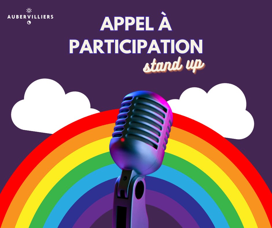 aubervilliers93's tweet photo. [#MOISDESFIERTÉS🌈]
Tu habites à #Aubervilliers ? Tu fais du  stand-up ? Et tu souhaites intégrer une programmation #queer et  inclusive ? Alors réponds à cet appel à participation 😉

👉 https://t.co/310QfVZ9Qq 
Les artistes sélectionnés se produiront à l'Embarcadère le 13/06. https://t.co/2s2JJqLb4o