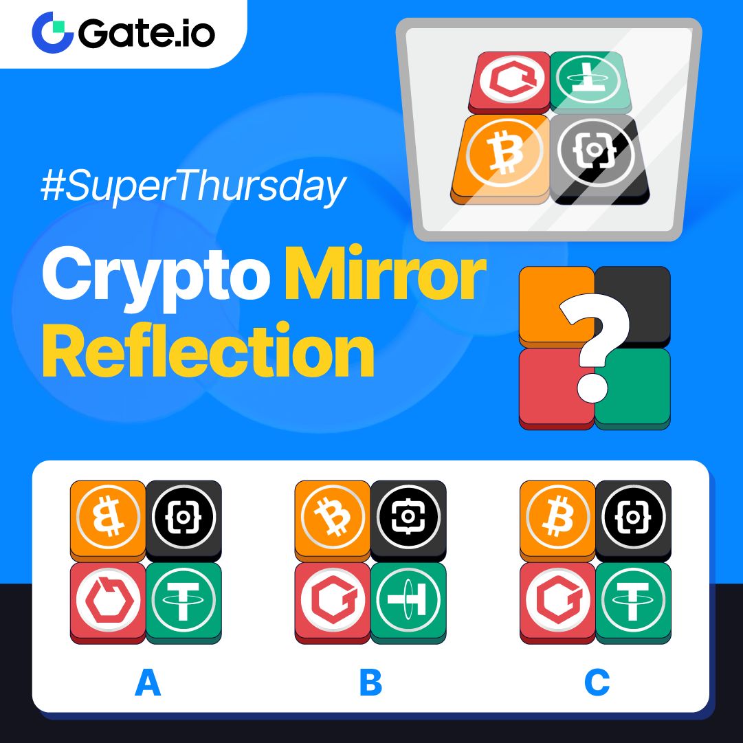 GateioSuperthursday: Crypto Mirror Reflection 🔸Follow @gate_io 🔸RT & tag  3 friends 🎁Answer & Share $100 #Giveaway: https://t.co/xoOC8goA8r ⏰End at  16:00, Jan 7 (UTC)