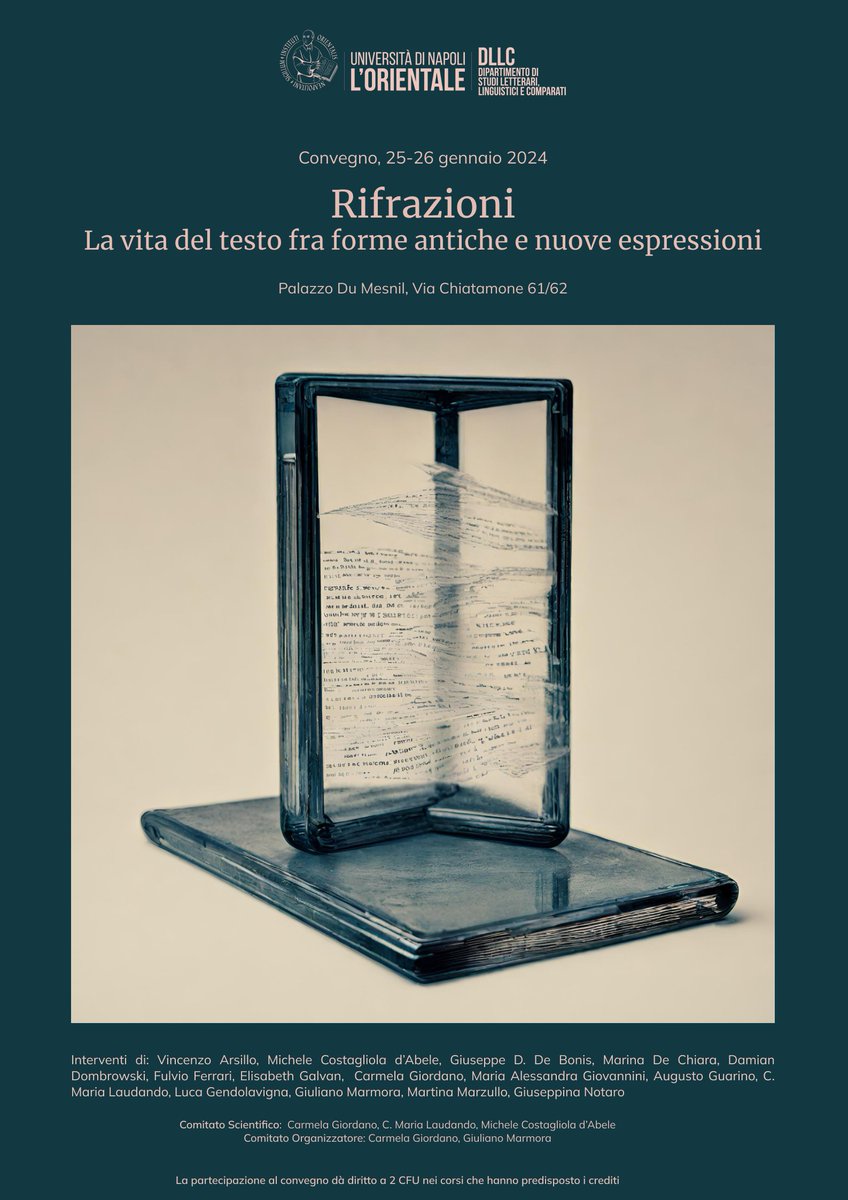 GiulianoMarmora's tweet photo. Se ti trovi a Napoli il 25 e il 26 Gennaio, unisciti a "Rifrazioni", per un´esplorazione delle riscritture nelle loro diverse forme espressive. Programma in arrivo a breve.
#convegno #rifrazioni #napoli #lorientale #conference #refraction #texts #literature #art #letteratura https://t.co/UbjiPbflc6
