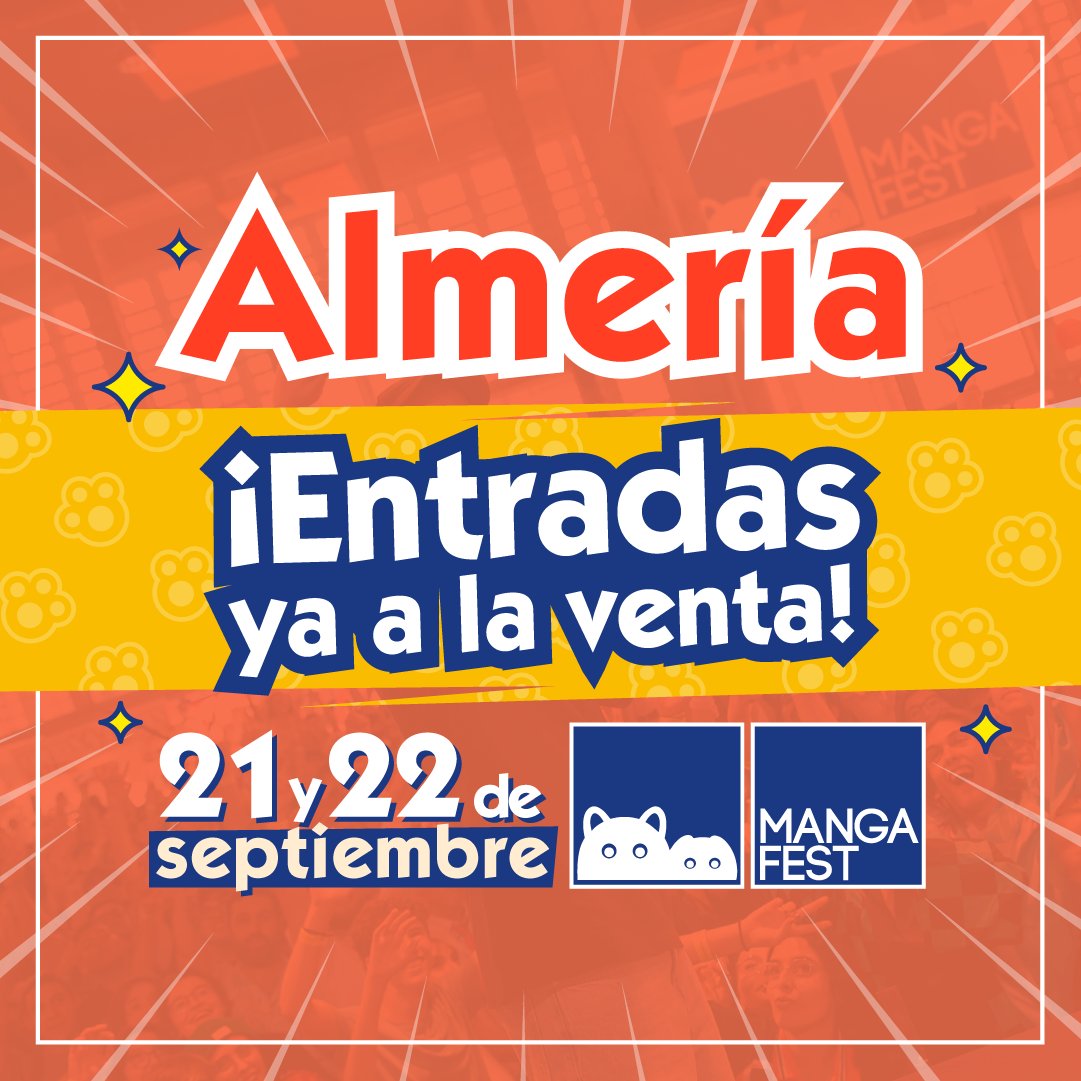 📣 Volvemos a #Almería con #Mangafest24 los días 21 y 22 de septiembre 📣 Las entradas ya están a la venta con un 20% de descuento temporal 🔥 No te pierdas el mayor evento de ocio de Andalucía 💻 mangafest.es