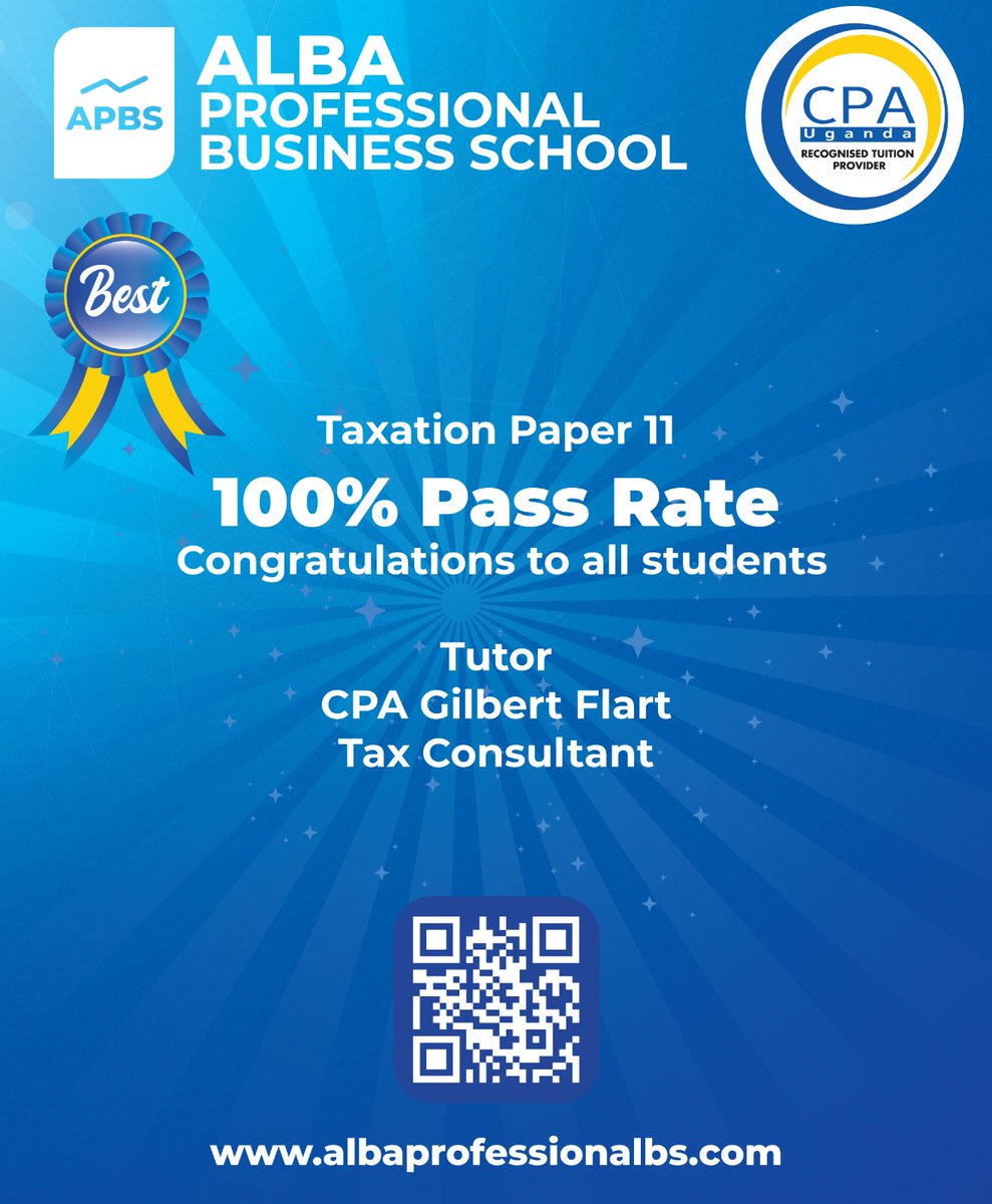 AlbaProBusiness's tweet photo. All students that we taught Taxation Paper 11 passed 
#Exam #ICPAU https://t.co/yGqJS6tXKj