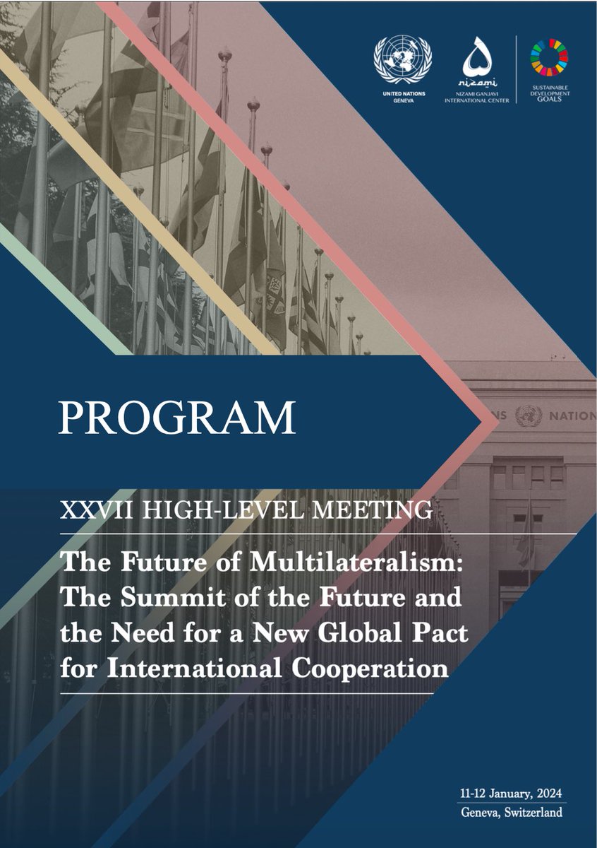 NGIC and @UNGeneva will host High-Level meeting titled “The Future of Multilateralism: The Summit of the Future & the Need for a New Global Pact for International Cooperation” which will discuss - The Need for a New Financing Pact to implement the SDGs. What Needs to Happen? -…