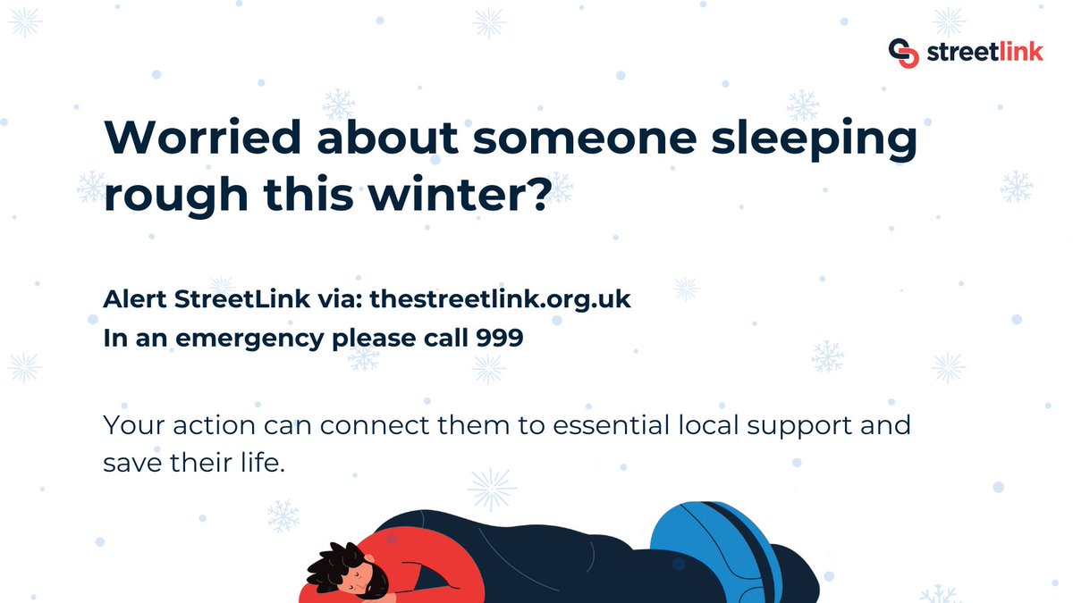 During the winter months, people sleeping rough are particularly vulnerable. If you see someone sleeping rough this winter, make a <a href="/StreetLink_/">StreetLink</a> alert to connect them to support services.
Your action can save their life.

To make an alert go to: thestreetlink.org.uk
#BeTheLink