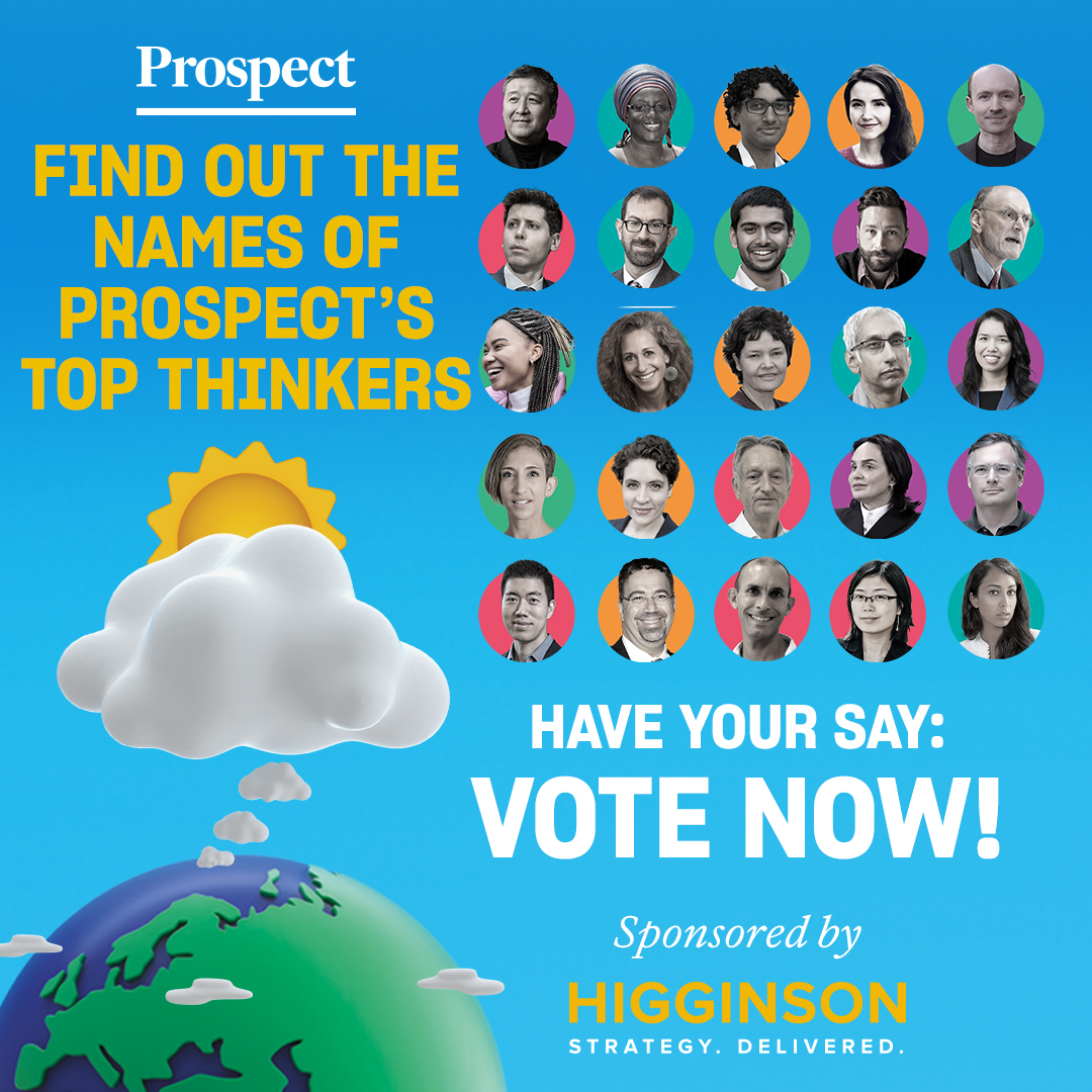 From priests and strategists to neuroscientists and historians… Prospect's Top Thinkers 2024 is now open for voting. Vote here—or tell us who should be on the list and isn’t: prospectmagazine.co.uk/world/63099/25… Sponsored by @HigginsonTweets