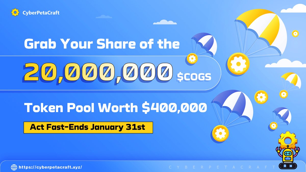 🚀 Exclusive #Airdrop Bonanza! 🌟

🎁 Grab Your Share of the 20,000,000 $COGS Token Pool Worth $400,000! 💸

📆 Act Fast - Ends January 31st!

🌐 Join Now:
1️⃣ Install the cutting-edge plugin chromewebstore.google.com/detail/cyberpe…
2️⃣ Follow <a href="/cyberpetacraft/">Cyberpetacraft | AI+Crypto</a>
3️⃣ Swiftly complete #Twitter