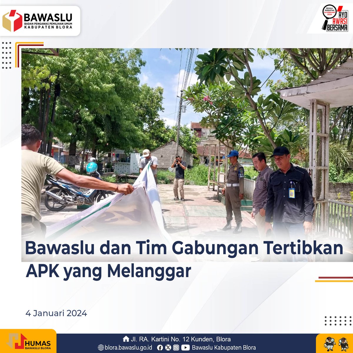 bawaslu_blora's tweet photo. Blora – Badan Pengawas Pemilihan Umum Kabupaten kembali melakukan penertiban APK diwilayah Kecamatan Blora pada Kamis (4/1/2024). Penertiban dilakukan Bersama dengan jajaran KPU serta Satpol PP Kabupaten Blora. https://t.co/PHvKwrEHVx