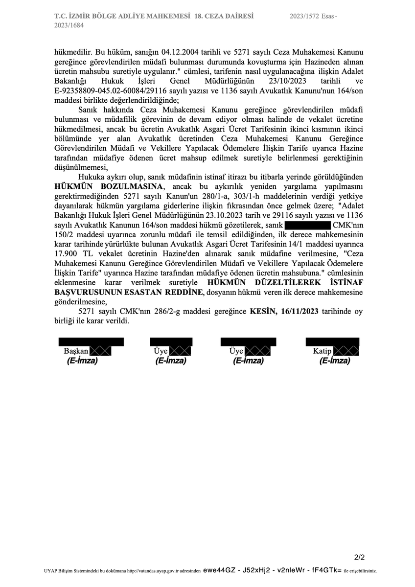 Lehime hükmedilen CMK vekalet ücreti kararı X'e düşmüş. Kararın tamamını aşağıya bırakıyorum.

İzmir BAM 18. Ceza Dairesi 
16.11.2023 tarih 
2023/1572 E., 2023/1684 K.