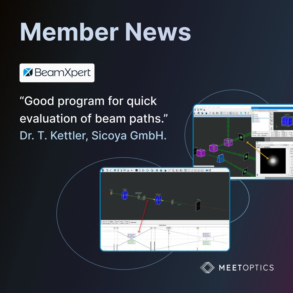 “Good program for quick evaluation of beam paths.” - Dr. T. Kettler, Sicoya GmbH. ✅

Through MEETOPTICS, you will be able to check BeamXpert's software capabilities for laser system design and request a quote online 👉 lnkd.in/eU-DJMEw

#optics #photonics #laser