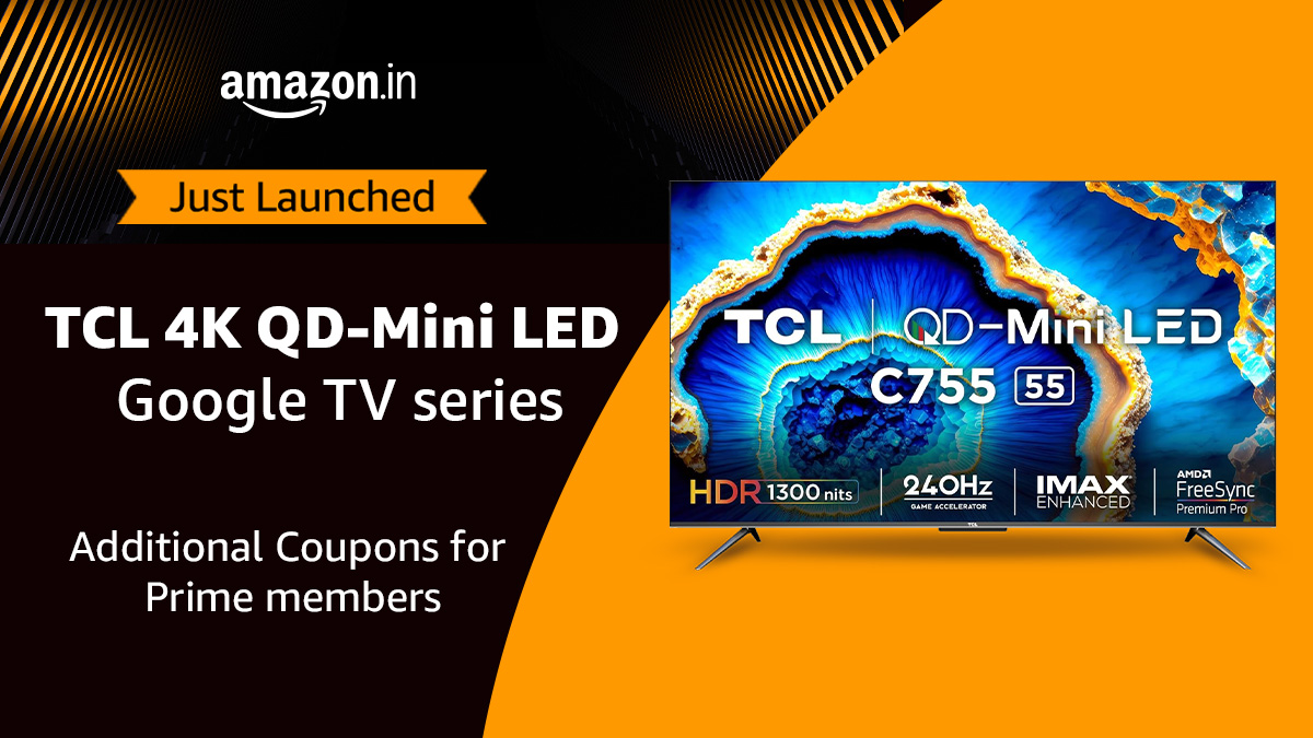 Just launched | TCL 4K QD-Mini LED Google TV series Experience the effortless vision masterpiece Available in (55),(65),(75),(85) & (98) inches #TCLTVs #Justlaunched #MiniLED #GoogleTVs Shop Now : amazon.in/l/49826658031