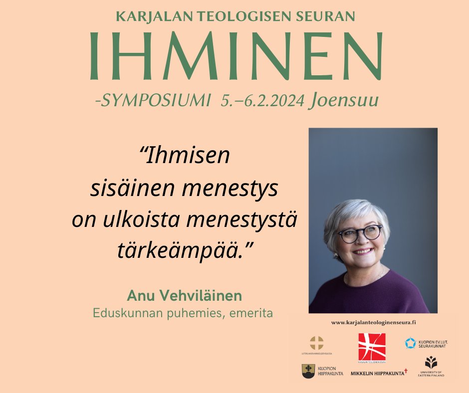 Symposiumin pääpuhuja Anu Vehviläinen puhuu maanantaina 5.2. symposiumissa elämänkulusta ja sisäisen menestyksen haaveesta. Esitelmässään hän kertoo, miten hän on vähitellen ymmärtänyt, että ihmisen sisäinen menestys on ulkoista menestystä tärkeämpää.

Tervetuloa!