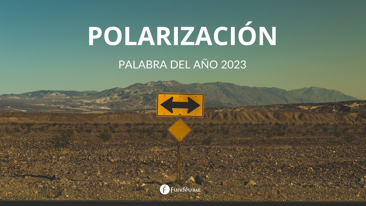 m_ralonso's tweet image. "Bancarización" y "polarización", palabras del año 2⃣0⃣2⃣3⃣ según @Buen_Idioma y @Fundeu, respectivamente.

 #1int #xl8