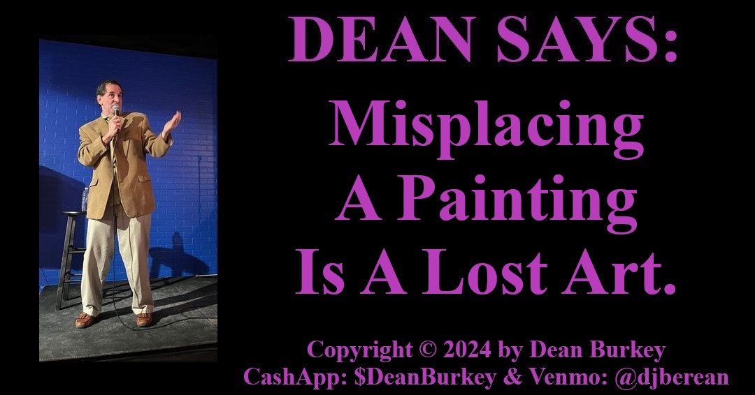 DeanBurkey's tweet photo. Plz Read Meme 1st
#WhereBeThatRembrandt
#DeanSays #funny #comedy #Social #SocialMedia #Beauty #Love #Silly #PlayOnWords #PunFun #FunWithPuns #Art #Paintings #Lost
#TheMuseumsMissingAPaintingAndVanGoghsMissingAnEar #WhereBeThatEar
Hilarious Comedy Anthology https://t.co/VG4L16iN6L https://t.co/yRQbodLZyy