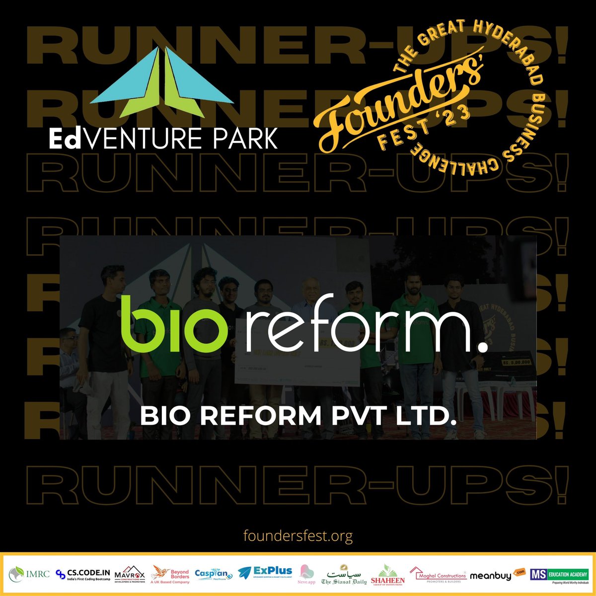 Congratulations @BioReform ! Here’s to the next race, the next challenge, and the next win! 
Runner Ups of The Great Hyderabad Business Challenge - Founders’ Fest. 
#foundersfest23