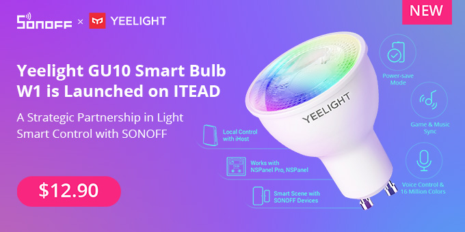 ITEAD Studio on X: 📷SONOFF and Yeelight, the first collaborative product  - Yeelight GU10 Smart Bulb W1 is launched on ITEAD, you can add this bulb  to SONOFF NSPanel Pro/NSPanel/iHost, and create