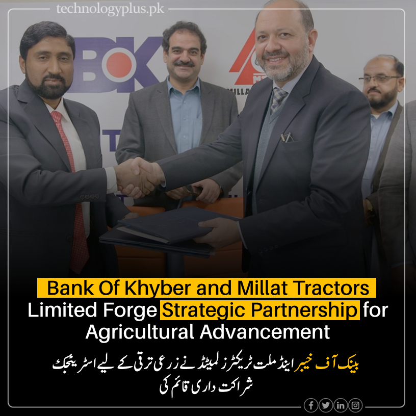 TimesOfChitral's tweet photo. Bank of Khyber (BoK) and Millat Tractors Limited Forge Strategic Partnership for Agricultural Advancement

Read more 🌐: https://t.co/7Z4NOVAjBa

Follow on FB🌐: https://t.co/C6KTCtL50o

#United_Bank_Pakistan  #BankOfKhyber #MillatTractors https://t.co/fzUTo52Ej8